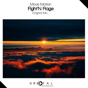 Fight'N Rage (Original Mix)