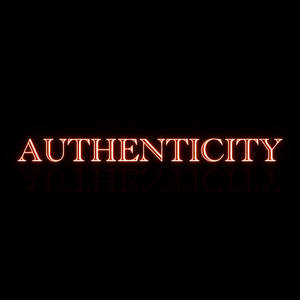 AUTHENTICITY