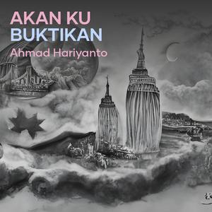 Akan Ku Buktikan