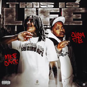 This Is Life (feat. JiggaCity)