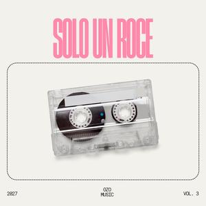 Solo un Roce