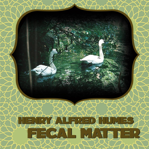 Fecal Matter