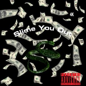 Slime You Out (feat. Luh Val & Bumpstoccdraco4k)