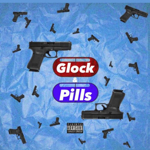 Glock & Pills