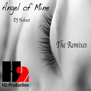Angel of Mine (DJ Hakuei Mix)