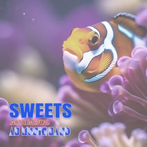 Sweets (Instrumental)