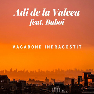 Vagabond Indragostit