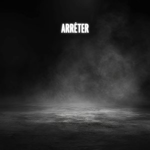Arrêter