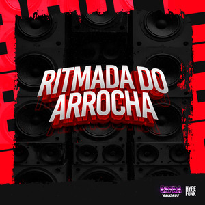 RITMADA DO ARROCHA
