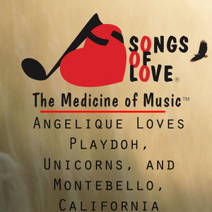 Angelique Loves Playdoh, Unicorns, and Montebello, California