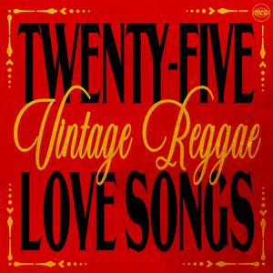 Vintage Reggae Love Songs: Continuous Mix
