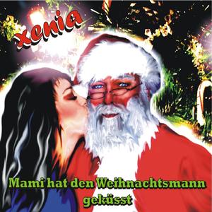 Mami hat den Weihnachtsmann geküsst (Radio Mix)