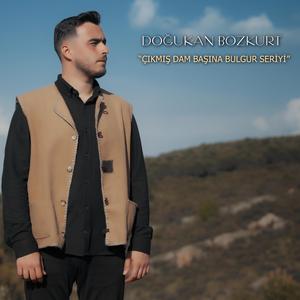 Çıkmış Dam Başına Bulgur Seriyi