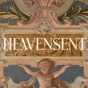 HEAVENSENT (feat. objectsnwo & Mordha)