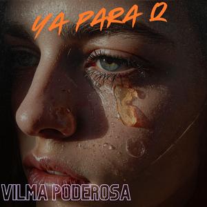 Ya para q