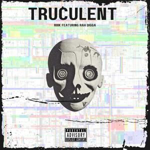 Truculent