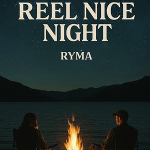 Reel Nice Night