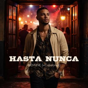 Hasta Nunca