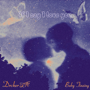 If I say（prod.by Morrow x IOF)