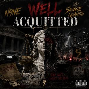 Well acquitted (feat. Savage Quanito & Eightstarseven)