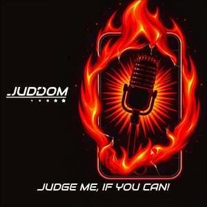 Judge Me, If You Can (Trap Version)