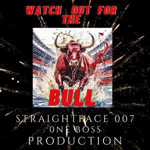 Watch Out For The Bull