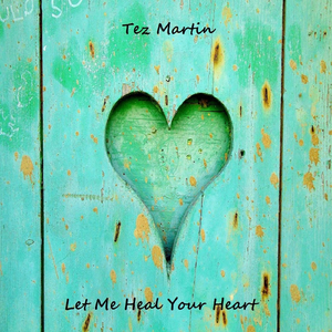 Let Me Heal Your Heart