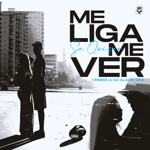 Me Liga Se Quiser Me Ver