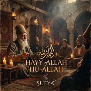 Hayy Allah Hu Allah