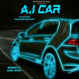 AI Car (Bande Originale du Court-Métrage)