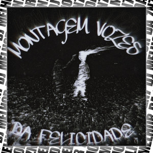 MONTAGEM VOZES DA FELICIDADE (Super Slowed)