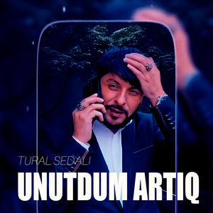 Unutdum Artıq