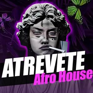 Atrevete (Afro House) (remix)