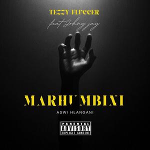 Marhumbini (feat. Jonhy Jay)