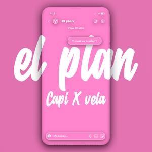 El Plan (feat. Vela)