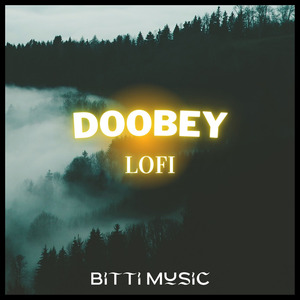 Doobey (Lofi)