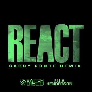 REACT (Gabry Ponte Remix)