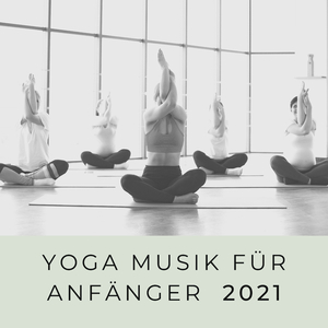 Yoga Musik Für Körper Und Geist