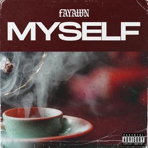 Fayawn Myself