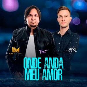Onde Anda Meu Amor