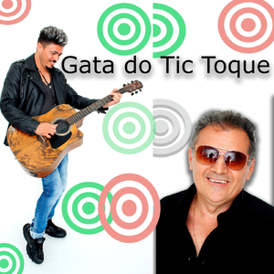 Gata do Tic Toque (feat. Zé Dédo & Zeth Moralis)