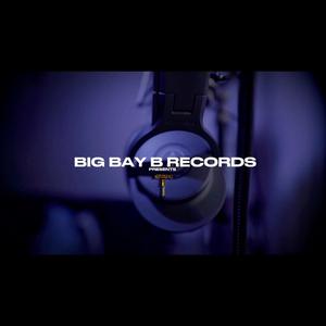 BigBayBRecords (feat. It'sCaleb)