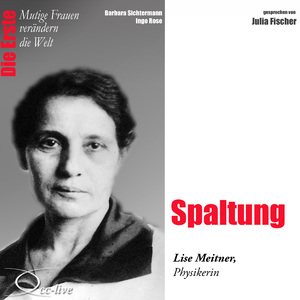 Die Erste - Lise Meitner (Track 002)