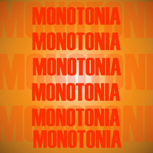 Monotonia