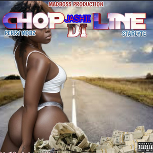 Chop Di Line