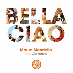 Bella Ciao (feat. Gio Zarrella) (Extended Mix)