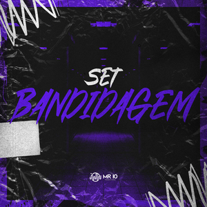 Set Bandidagem