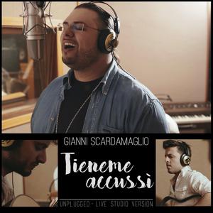 Tieneme Accussi (Unplugged Live Studio) (Unplugged) (Unplugged)