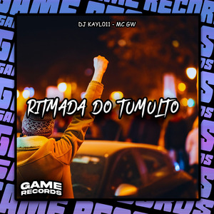 Ritmada Do Tumulto