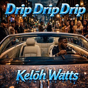 Drip Drip